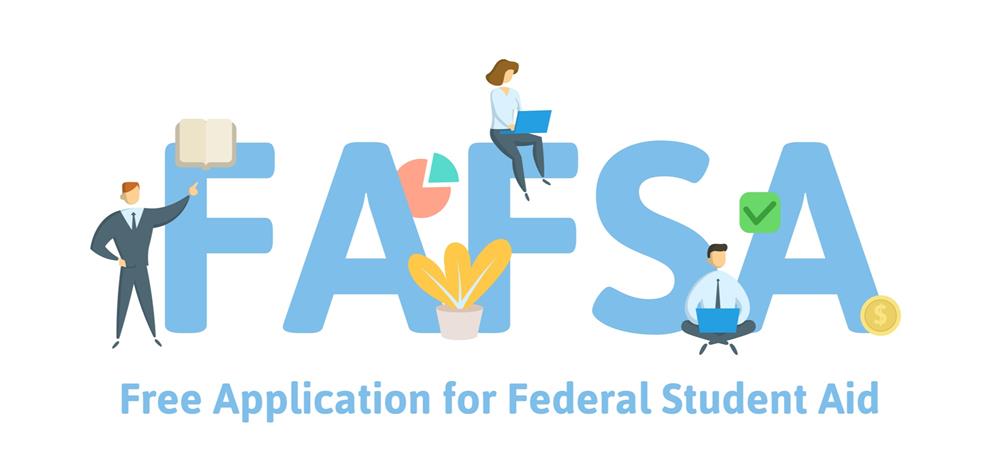 Click Here for FAFSA INFORMATION